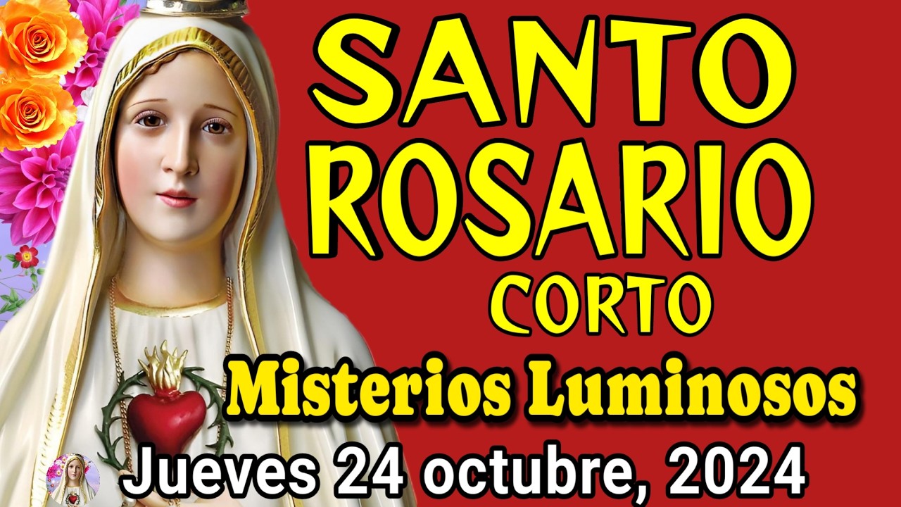 SANTO ROSARIO Corto🌷hoy jueves 24 de octubre PAZ✨ALEGRIA🌹Misterios Luminosos🙏Pide a la Virgen María
