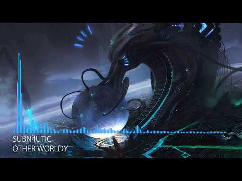 [Deathstep] SubN4utic - Other Worldy