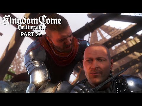Kingdom come Deliverance Gameplay Walkthrough Part 22