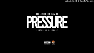 Billionaire Black - How U Want It Feat. King Yella [Download Link]