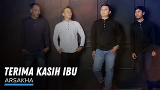 Download lagu Arsakha Band - Terima Kasih Ibu (Video Lirik) mp3 Download lagu Arsakha Band - Terima Kasih Ibu (Video Lirik) mp3