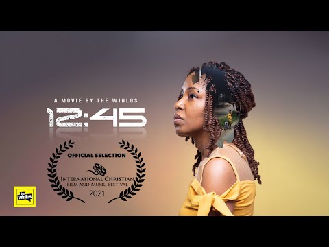 TWELVE FORTY FIVE  I FULL MOVIE | THE WINLOS I KINGSLEY OKONKWO I AWARD WINNING FILM