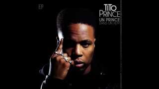 Tito Prince feat 3010 & Ol'kainry - Un prince dans un hlm - Dr Flow