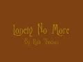 Lonely No More Lyrics by Rob Thomas 