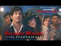 Selamat Malam Vina Panduwinata Ost Suzzanna Bernapas Dalam Kubur Official Music Video