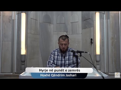 (( 01 )) Hyrje në punët e zemrës | Hoxhë Qëndrim Jashari
