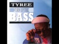 TYREE FEATURING KOOL ROCK STEADY TURN UP THE BASS T J G P