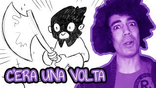 C'era una volta #24 - UN BOIA