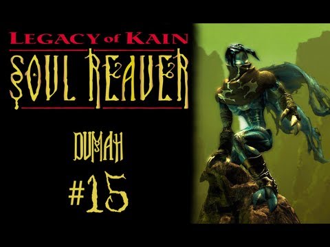 Soul Reaver 1080p HD Walkthrough Part 15 - Dumah  /w Commentary PC