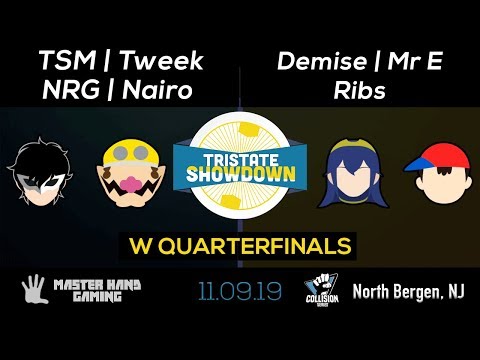 Tristate Showdown - NRG | Nairo + TSM | Tweek Vs. Demise | Mr E + Ribs - W Quarterfinals