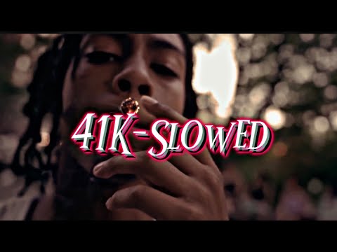 41K Slowed + Reverb - Notti Osama X DD Osama X Oy Quan X 83Baby