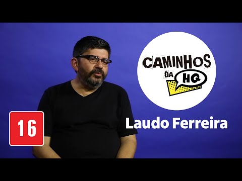 Laudo Ferreira – Paths of the HQ (2nd Season)