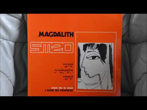 Magdalith ‎- L'Heure Des Prophètes - 1968 - Full Album - Vinyl Rip