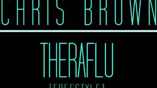 Chris Brown - Theraflu (Freestyle)