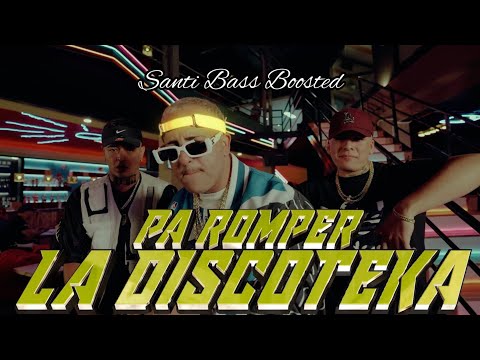 PA ROMPER LA DISCOTEKA - The La Planta, BM, Alejo Isakk, Locura Mix 🔈BASS BOOSTED🔈