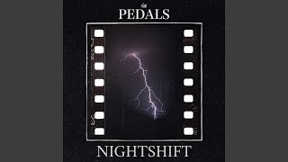 The Pedals - Nightshift video