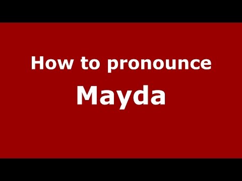 How to pronounce Mayda (Brazilian Portuguese/Brazil)  - PronounceNames.com