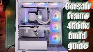 Corsair Frame 4500x Build guide (easy step-by-step and optimal airflow too)