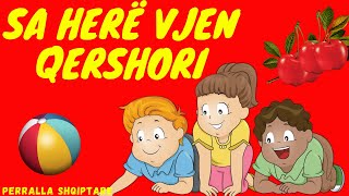 Këngë Për Fëmijë - Sa Herë Vjen Qershori
