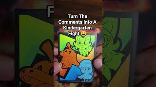 Turn The Comments Into A Kindergarten Fight 😆