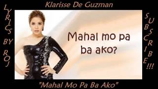 Mahal Mo Pa Ba Ako - Klarisse De Guzman (Lyrics by ROJ)