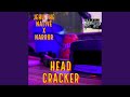 Head Cracker
