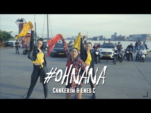 CanKerim & Enes C - Oh Nana (Official Videoclip)