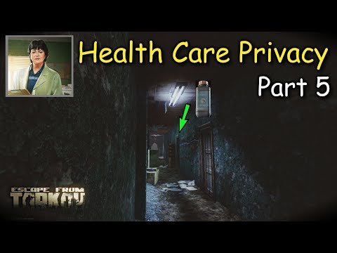 Health Care Privacy Part 5 Therapist Task (Escape From Tarkov)