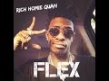 Rich Homie Quan - Flex (Ooh, Ooh, Ooh) [Clean]