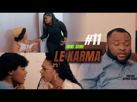 LE KARMA #11 @daveacteur5766 @brensmanitouofficial6338 @fednafrancois8480 @gmaxmoney 