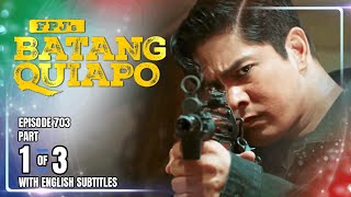 Download lagu FPJ's Batang Quiapo | Episode 703 (1/3) | October 30, 2025 (w/ English Subtitles) mp3 Download lagu FPJ's Batang Quiapo | Episode 703 (1/3) | October 30, 2025 (w/ English Subtitles) mp3