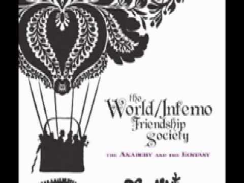 WORLD/INFERNO FRIENDSHIP SOCIETY - Thirteen Years Without Peter King