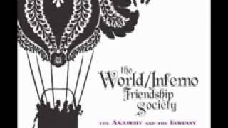 WORLD/INFERNO FRIENDSHIP SOCIETY - Thirteen Years Without Peter King