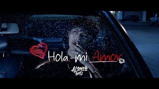 Alonso Ortiz - Hola Mi Amor (Video Oficial)