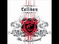 Caliban - Stop Running 