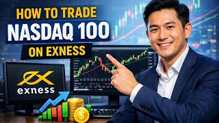 How to TRADE NASDAQ 100 on Exness (Step by Step)