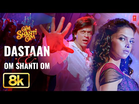 Dastaan - E - Om Shanti Om — watch video
