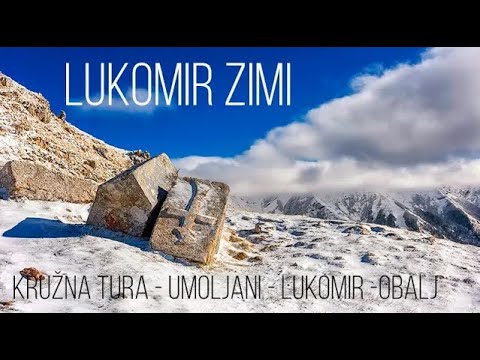 LUKOMIR ZIMI - Kružna tura : UMOLJANI- LUKOMIR - OBALJ - Dženad Džino Adventures