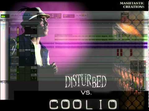 Mashup To Get Down with the Sickness (Disturbed VS Coolio)