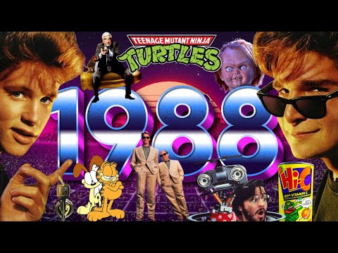 Why 1988 Was The BEST YEAR EVER!?