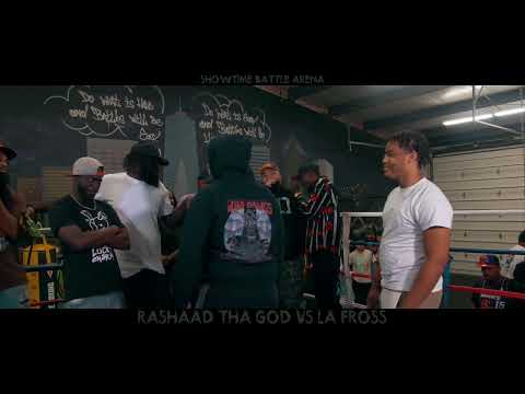 Rashaad Tha God vs LA Fross