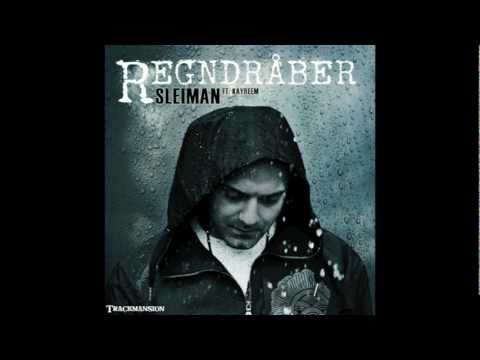 Sleiman feat. KayReem - Regndråber