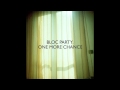 Bloc Party - Zephyrus (Holy Fuck Remix)