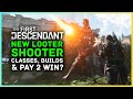 First Descendant Gameplay Details - Classes, Builds & Pay To Win? New Free To Play Looter Shooter
