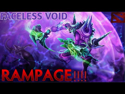 DOTA 2 | Faceless Void | RAMPAGE ....!!!!