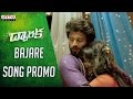 Bajare Song Promo || Dwaraka Movie || Vijay Devarakonda, Pooja Jhaveri || SaiKarthic