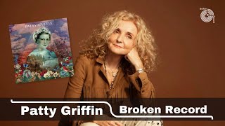Patty Griffin on Crown of Roses, her Boston Folk Roots and a Lifetime of Songs | Broken Record