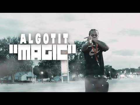 Algotit - Magic (Music Video) Shot By @Asharkslayerfilm