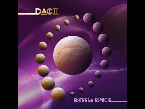 DAC2-Entre La Especie (Full Album)