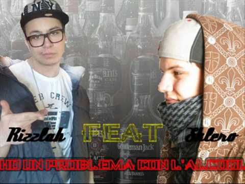 Rizzlah Feat  Sklero Ho un problema con L'alcool (Prod. by BIGZILLA&PK)